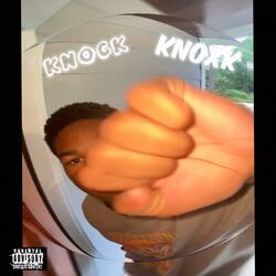 Knock Knock (Freestyle)