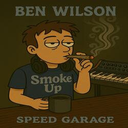 Smoke Up (Speed Garage Version)