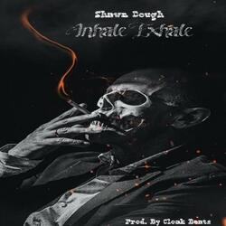 Inhale Exhale
