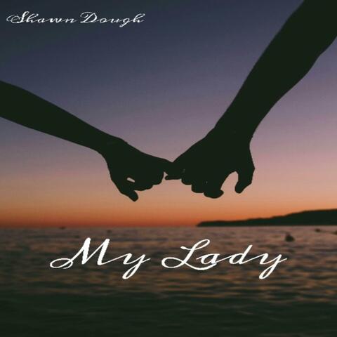 My Lady
