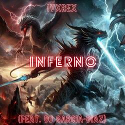 INFERNO (feat. DJ Garcia-Diaz)