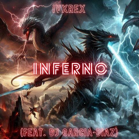 INFERNO (feat. DJ Garcia-Diaz)