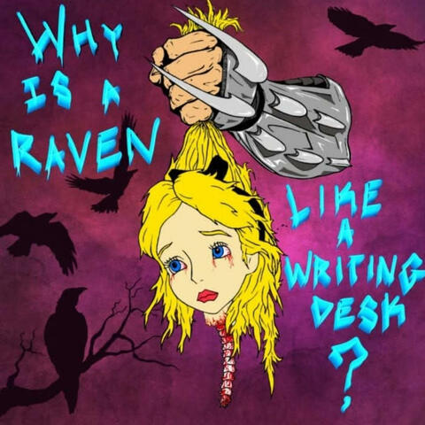 Why Is A Raven Like A Writing Desk?