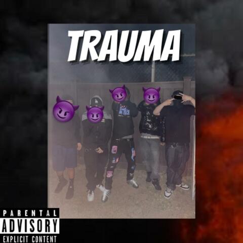 Trauma (feat. 44JAME$)