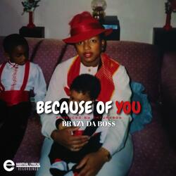 Because Of You