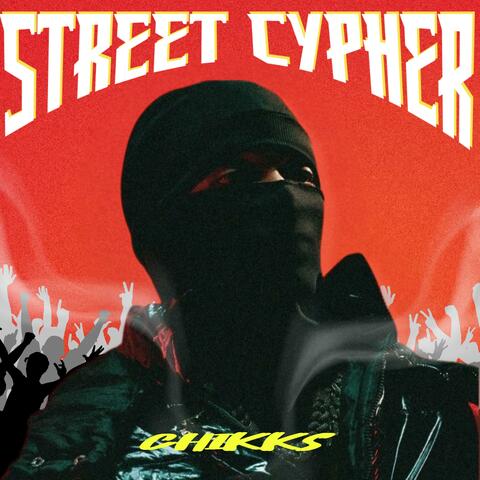 STREET CYPHER
