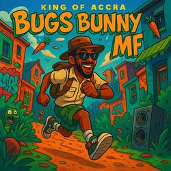 Bugs Bunny MF (Instrumental)