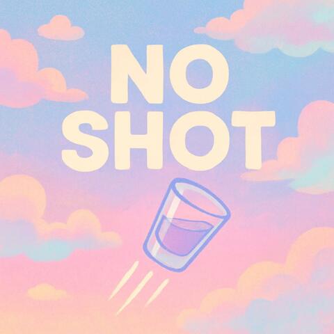 No Shot