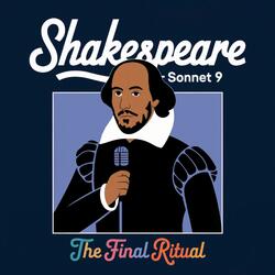 Sonnet 9 (Rap version)