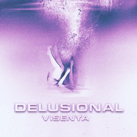 Delusional