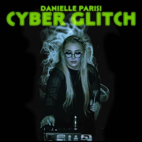 Cyber Glitch