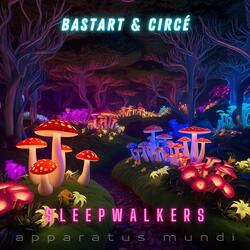 Sleepwalkers (feat. Circé)