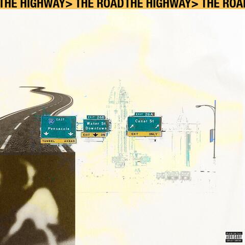 The Highway > The Road