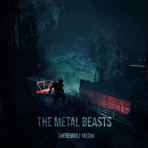 The Metal Beasts