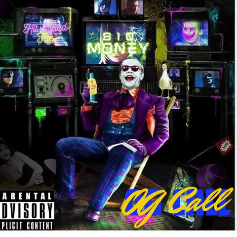 OG Call (feat. 810Money)