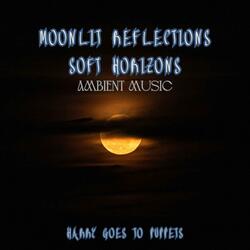 MOONLIT REFLECTIONS.SOFT HORIZONS.FADING ECHOES AND ETERNAL DRIFT.AMBIENT LO-FI MUSIC