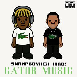 GATOR MUSIC (feat. $wampboyxex)