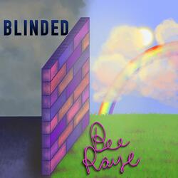 Blinded