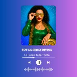 SOY LA REINA DIVINA