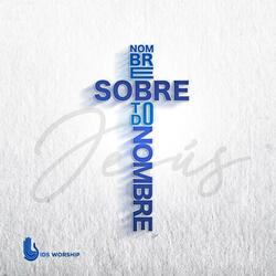 Nombre Sobre Todo Nombre