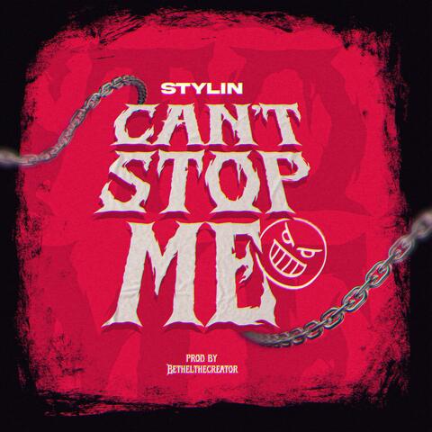 Can't Stop Me