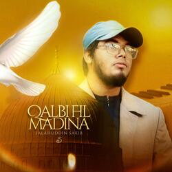 Qalbi Fil Madinah