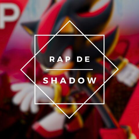 Rap de Shadow
