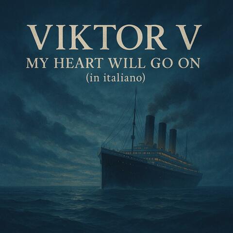 My heart will go on (In italiano)