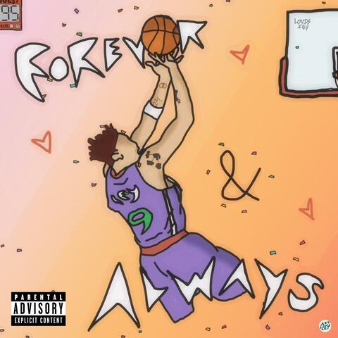 FOREVER & ALWAYS