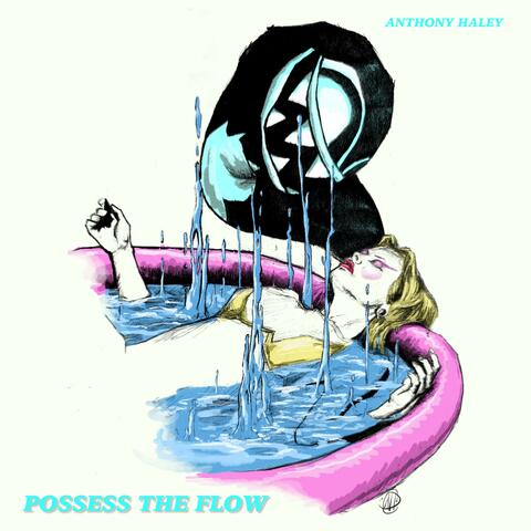 Possess The Flow