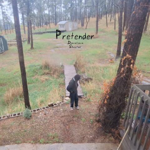 pretender (downtown shooter)