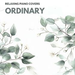 Ordinary (Piano Version)