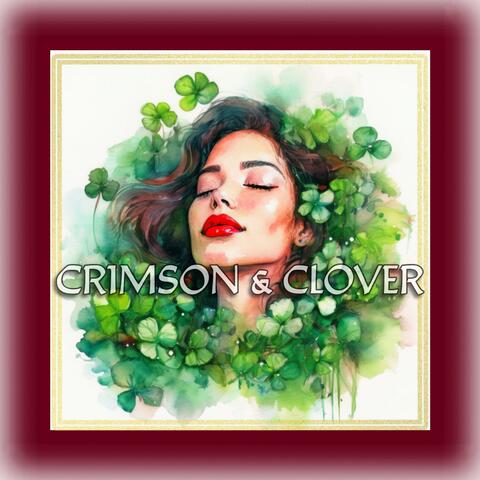 Crimson and Clover