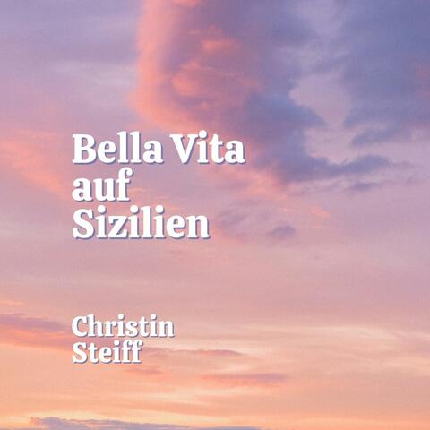 Bella Vita auf Sizilien