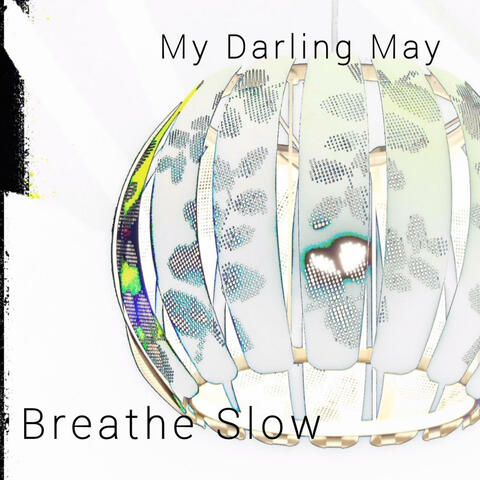 Breathe Slow