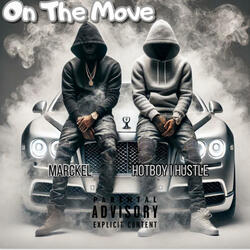 On The Move (feat. HotBoy I Hustle)