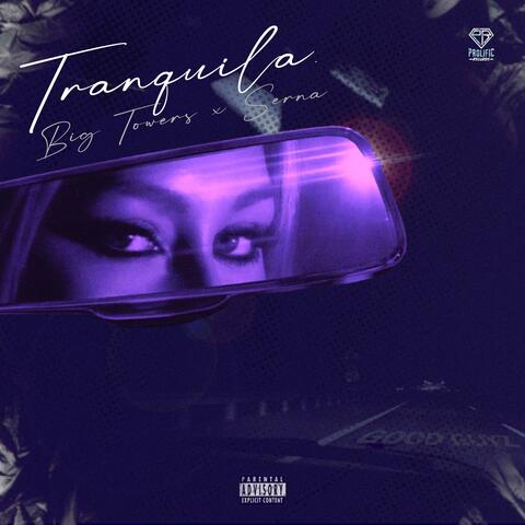 Tranquila (feat Serna)
