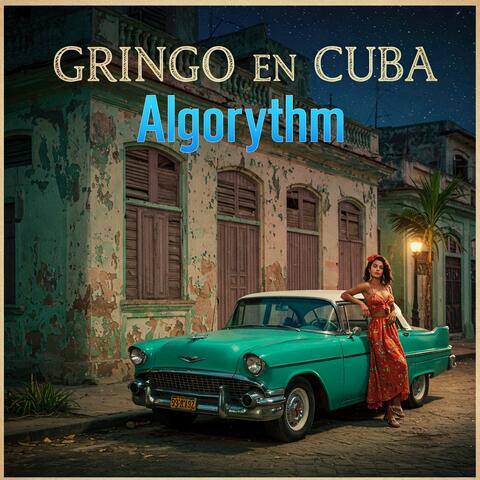 Gringo en Cuba
