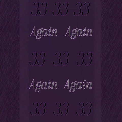 33 Again (2023) (feat. Davo Cartel, A Z O & BTD BaByJoe)