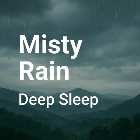 Misty Rain
