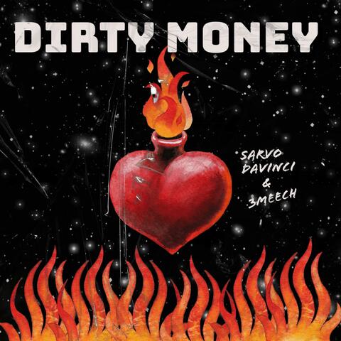 Dirty Money (feat. Sarvo Davinci) [Radio Edit]