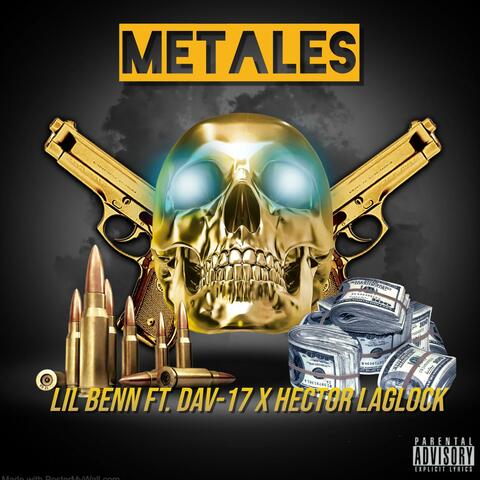 METALES (feat. HECTOR LA GLOCK & DAV-17)