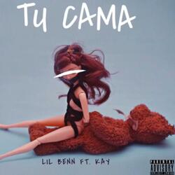 TU CAMA (feat. Kay)