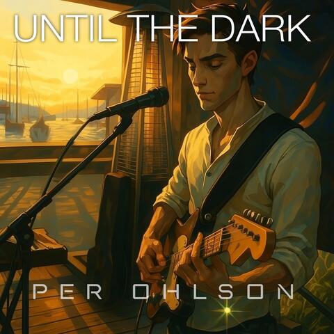 Until the Dark (Radio Edit)