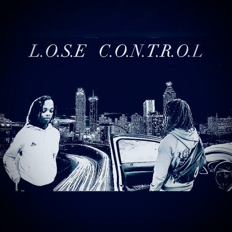 LOSE CONTROL