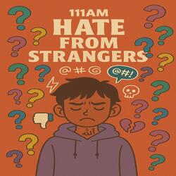 Hate From Strangers