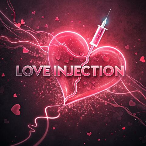 Love Injection