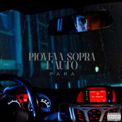 Pioveva sopra l'auto