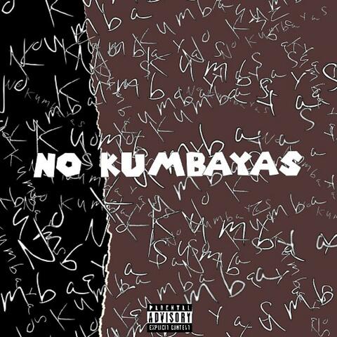 No Kumbayas