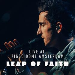 Leap Of Faith (Live at Ziggo Dome)